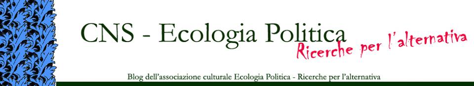 CNS – Ecologia Politica (Italia), entre la turbulencia y la resistencia
