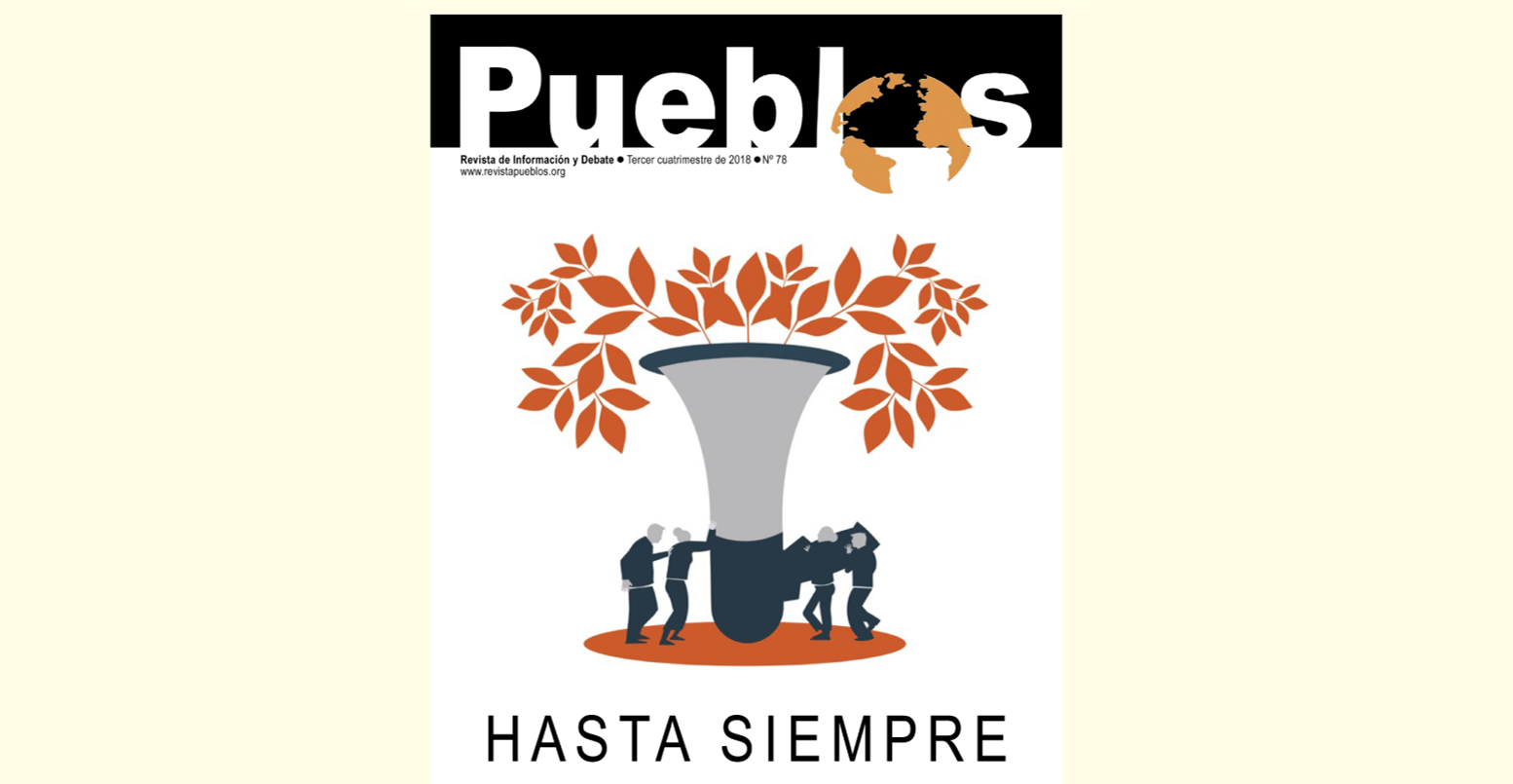 Adiós a la revista Pueblos: Retos, alianzas y sueños en las publicaciones de vocación crítica